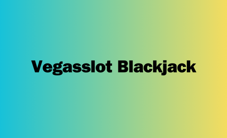 Vegasslot Blackjack